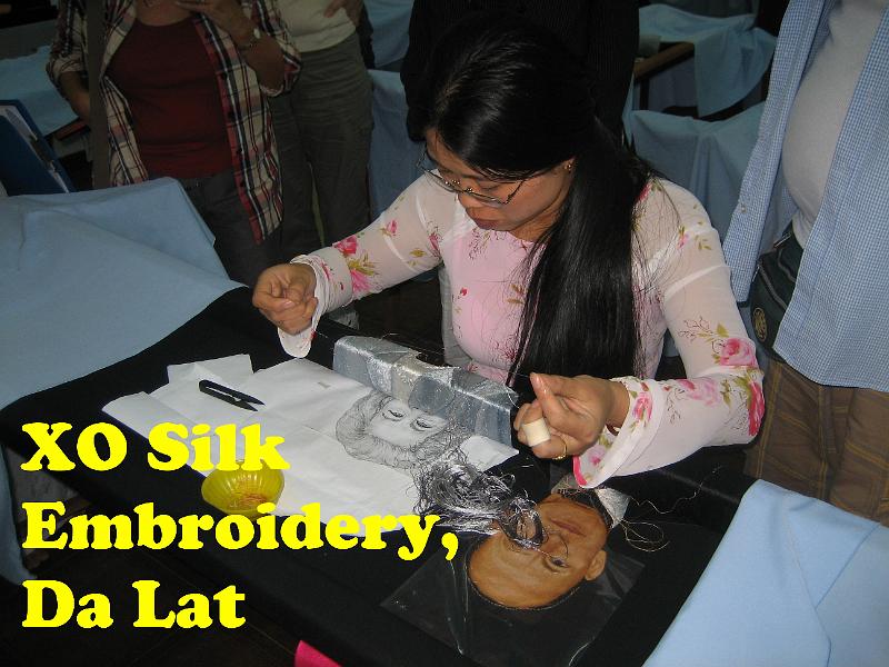 081010 XO Silk Embroidery Da Lat.JPG